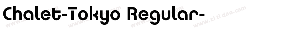 Chalet-Tokyo Regular字体转换